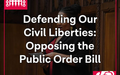 Opposing the Public Order Bill – Defending Civil Liberties